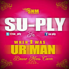 Music Cover Premiere – Su-ply – When I was your Man