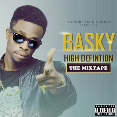 Music:Basky Releases Highly Anticipated Debut Mixtape ‘High Definition’’