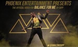 Video:Dipp – Balance For Me