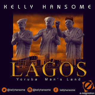 New Music: Kelly Hansome – Lagos