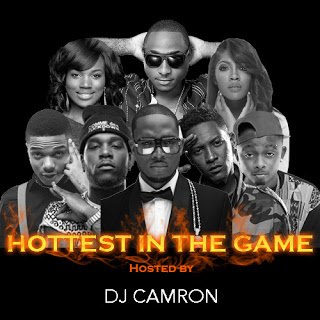 MIXTAPE: DJ Camron – Hottest In The Game Mix @Dj_camron