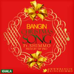 Music: Bangin ft  Shimmo –  Merry Christmas [@wwwbangin, @kingshimmo, @teamgfamily]
