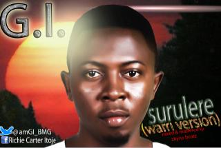 Music: G.I - Surulere (Warri Version) [@ IamGI_,  @PopeSoph, @sabonetdbos]