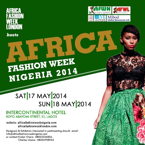 It’s African Fashion Week Slated For Nigeria [May 17-18, 2014]