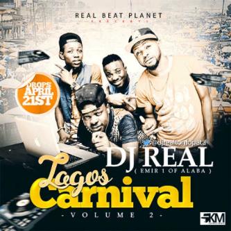 Mixtape: DJ Real – Lagos Carnival Mixtape [@djrealtonfopata]