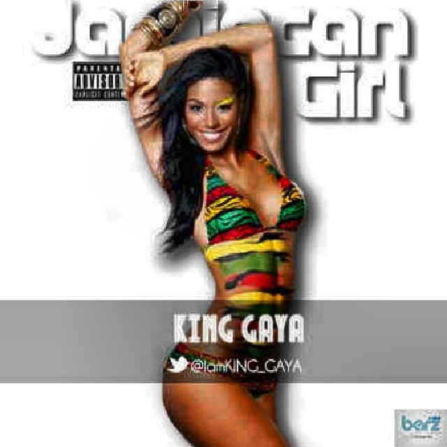 Music: King Gaya  – Jamaican Girl [@IamKING_GAYA]
