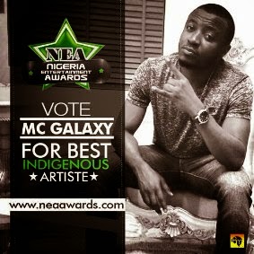 Mc Galaxy Makes 2014 Nigeria Entertainment Awards (NEA) Nomination