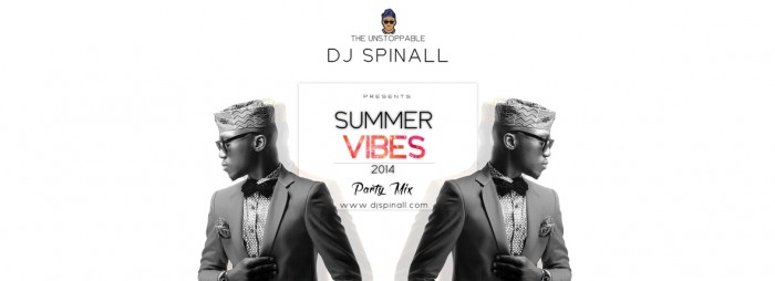 Mixtapes: DJ Spinall Presents Summer Vibes Party Mix 2014