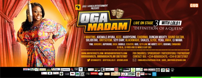 “OGA MADAM LIVE ON STAGE; “Definition Of a Queen” With Lolo1 (Season 3)” – Powered by LOLO1