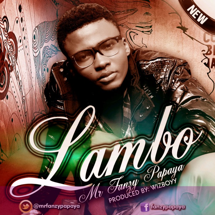 Music: Fanzy Papaya (@fanzypapaya) – Lambo
