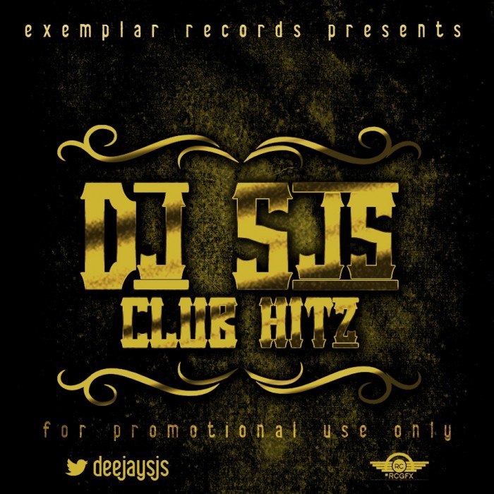 Mixtape: Dj Sjs – CLUB HITz #DjsjsClubHitz [@deejaysjs]
