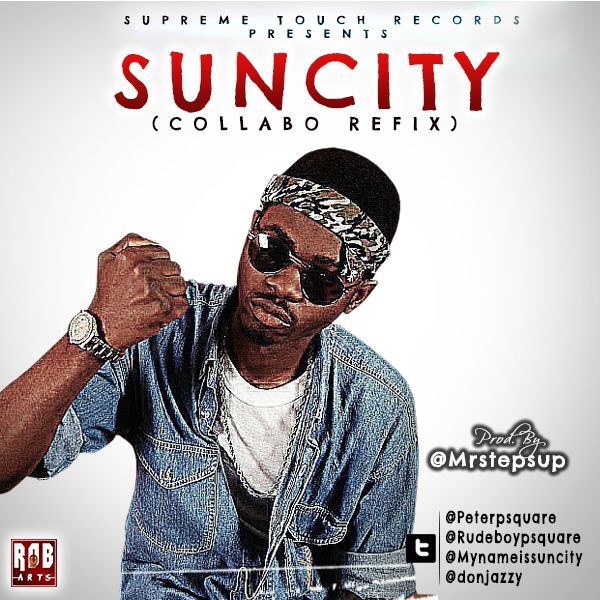 #Music: P-Square – Collabo (Refix) ft DonJazzy & Suncity [@Peterpsquare, @Rudeboypsquare, @Donjazzy, @Mynameissuncity]