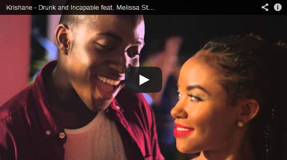 #MusicVideo: Newcomer KRISHANE reveals video for ‘Drunk & Incapable’ ft Melissa Steel