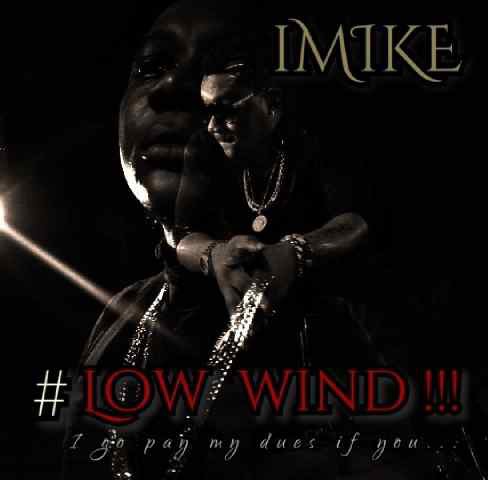 Music: iMike – Low Wind