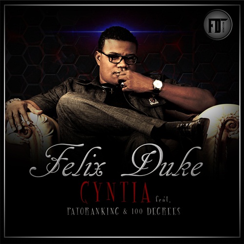 #Music: Felix Duke – Cynthia ft. Patoranking and 360 degrees [@NaijaHitFactory]