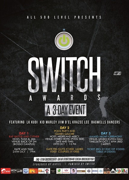 Event: Switch 500 Level Awards (FUT MINNA) to Hold At Legbo Kutigi Hall, Minna #SWITCH500