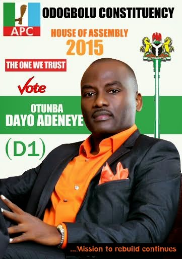 Kennis Music and co-founder of Primetime Entertainment Otunba Dayo “D1″ Adeneye [@Dayod1adeneye] for Ogun State House of Assembly 2015
