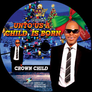 #Music: Crownchild – Unto Us a Child is Born