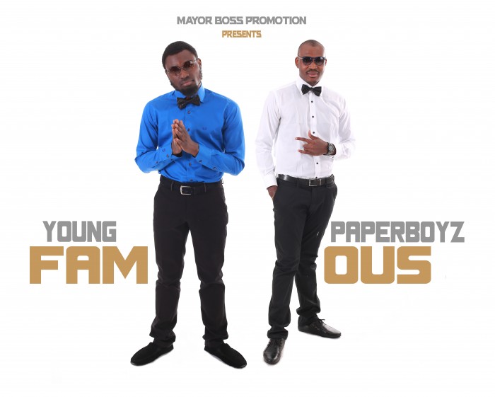 #Music: Young Paperboyz – Famous [@nigeriahiphop]