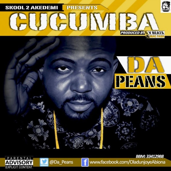 #Music: Skool 2 Akedemi boss, “Da Peans,” out with new single – “Cucumber” [prod. by OV Beat & Mac Fash] @da_peans