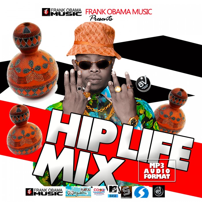 #Music: Frank Obama – HipLife [@frankobama02] #Mixtape