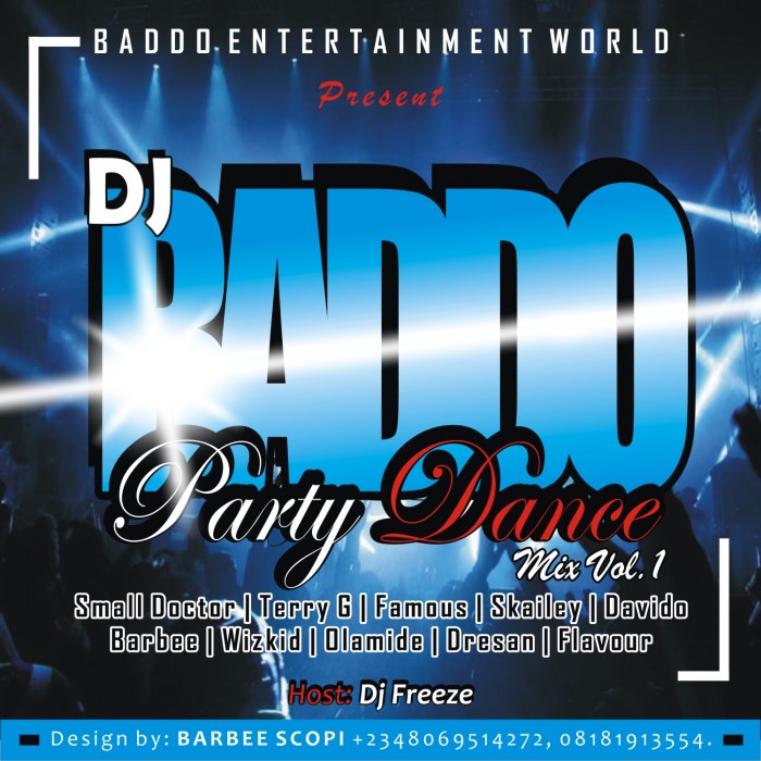 #Music #Mixtape Dj Freeze Present Dj Baddo Party Dance Mix [@djvjfreeze, @djbaddo, @baddoentworld]