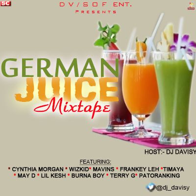 #Music: #Mixtape DJ Davisy [@Dj_Davisy] – German Juice