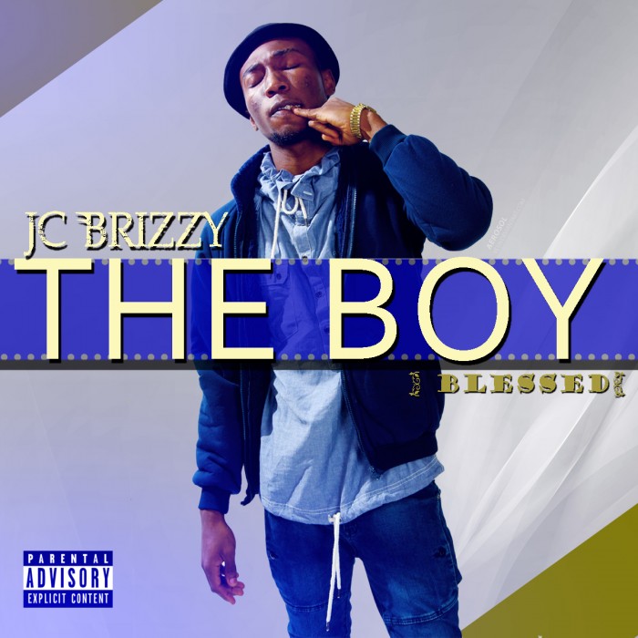 #Music: JC Brizzy – The Boy (Blessed) @iamnotjc_brizzy, @rosethrillchic