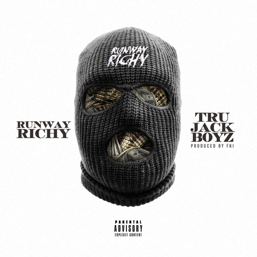 #Music: Runway Richy – Tru Jack Boyz [DJ Pack] Prod. by FKI [@ItsRunwayRichy]