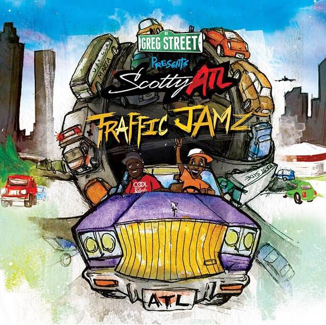#Music: Scotty ATL x Dj Greg Street – Traffic Jamz (Feat Big Krit, BoB, Spodee & More)
