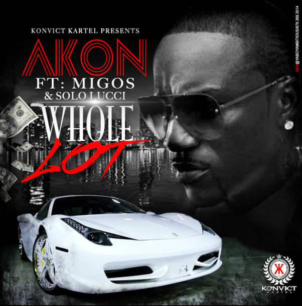 #Music; DJ Funky – “Whole Lot”  feat. Akon x Migos @DJFunkyATL